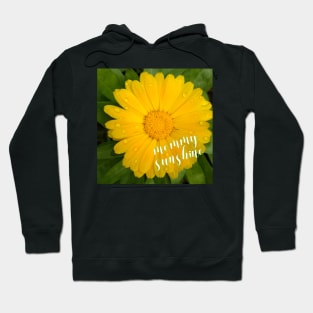 mommy sunshine Hoodie